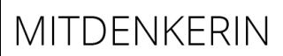 MITDENKERIN